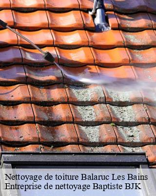 Nettoyage de toiture  balaruc-les-bains-34540 Entreprise de nettoyage Baptiste BJK